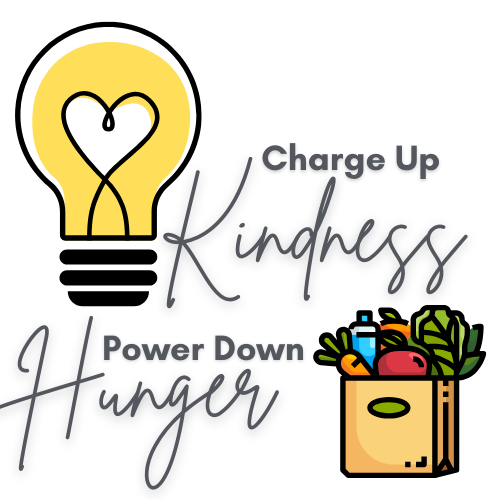 Charge Up Kindness Power Down Hunger